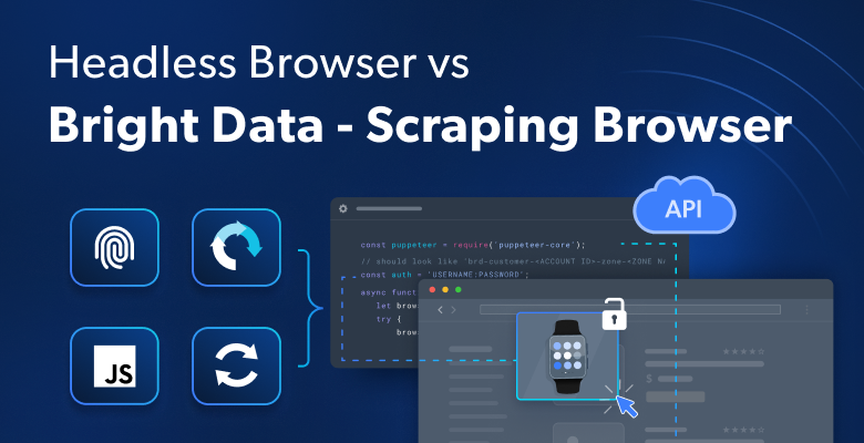 Headless Browser vs Scraping Browser